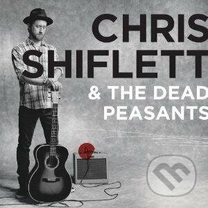 Chris Shiflett & The Dead Peas: Chris Shiflett & The Dead Peas - Chris Shiflett & The Dead Peas