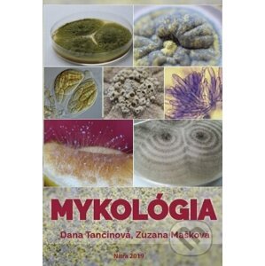 Mykológia - Dana Tančinová
