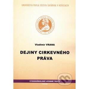 Dejiny cirkevného práva - Vladimír Vrana