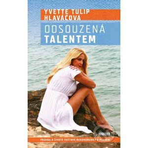 E-kniha Odsouzená talentem - Tulip Yvette Hlaváčová