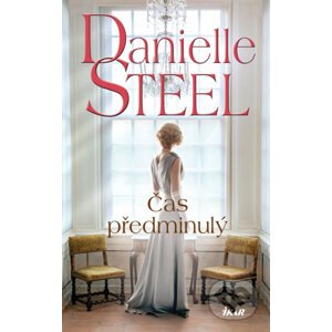 E-kniha Čas předminulý - Danielle Steel