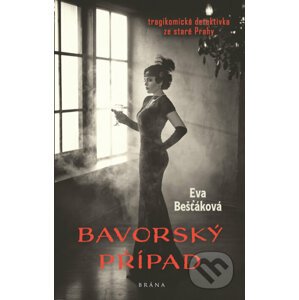 E-kniha Bavorský případ - Eva Bešťáková