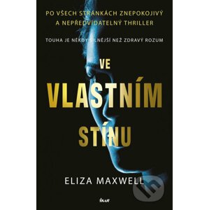 E-kniha Ve vlastním stínu - Eliza Maxwell