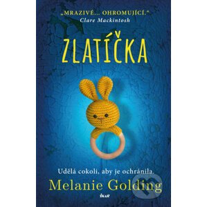 E-kniha Zlatíčka - Melanie Golding