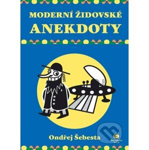 Moderní židovské anekdoty - Ondřej Šebesta