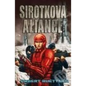 Sirotkova aliance - Robert Buettner