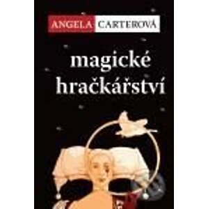 Magické hračkářství - Angela Carter