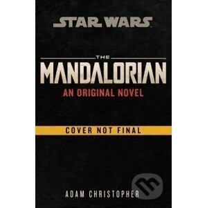 Mandalorian Original Novel (Star Wars) - Adam Christopher