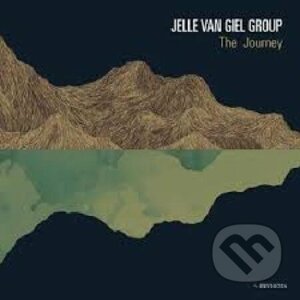 Jelle Van Giel Group: The Journey - Jelle Van Giel Group