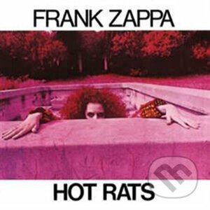 Frank Zappa: Hot Rats LP - Frank Zappa