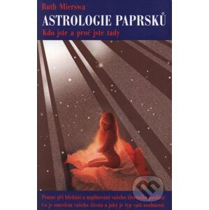 Astrologie paprsků - Ruth Mierswa