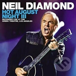 Neil Diamond: Hot August Night Iii LP - Neil Diamond