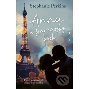 Anna a francúzsky bozk - Stephanie Perkins