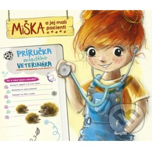 Miška a jej malí pacienti: Príručka mladého veterinára - Aniela Cholewińska-Szkolik, Agnieszka Filipowski (ilustrátor)