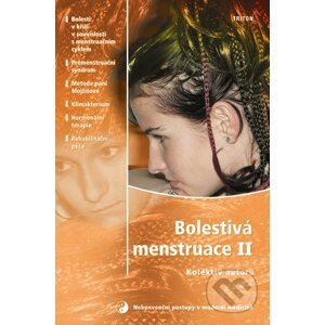 Bolestivá menstruace II - Kolektiv autorů