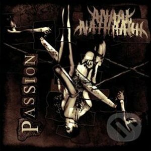 Anaal Nathrakh: Passion LP - Anaal Nathrakh