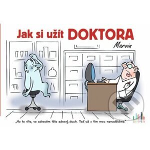 E-kniha Jak si užít doktora - Václav Ráž, Michal Vaněček