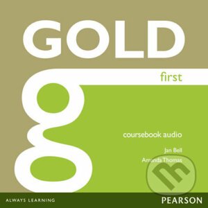 Gold First 2012 Coursebook Audio CDs - Jan Bell , Amanda Thomas