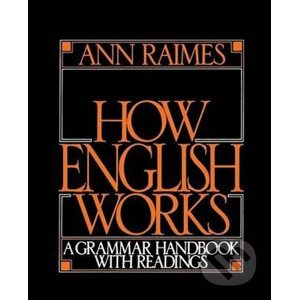 How English Works NE: Student´s Book - Ann Raimes
