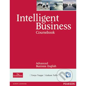 Intelligent Business Advanced Coursebook w/ CD Pack - Tonya Trappe