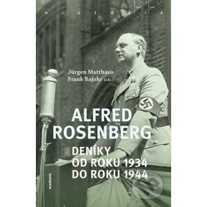 Deníky od roku 1934 do roku 1944 - Alfred Rosenberg