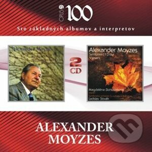 Alexander Moyzes: Sláčiková kvartetá / Symfónia - Alexander Moyzes