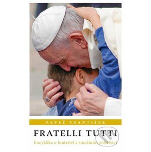 E-kniha Fratelli Tutti - Jorge Mario Bergoglio – pápež František