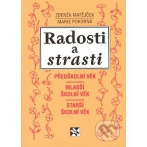 Radosti a strasti II. - Zdeněk Matějček