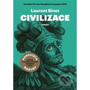 Civilizace - Laurent Binet