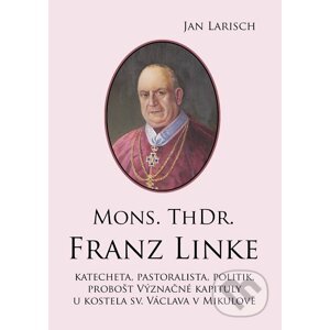 E-kniha Mons. ThDr. Franz Linke - Jan Larisch