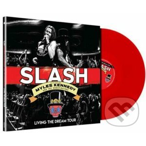 Slash feat. Myles Kennedy & Conspirators: Living The Dream Tour/ltd - Slash feat. Myles Kennedy & Conspirators