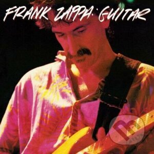 Frank Zappa: Guitar - Frank Zappa