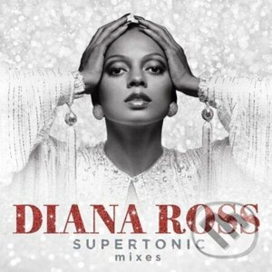Diana Ross: Supertonic: Mixes (LP) - Diana Ross