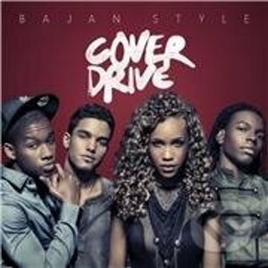 Cover Drive: Bajan Style - Cover Drive