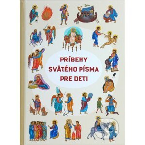 Príbehy Svätého písma pre deti - Slovenská biblická spoločnosť