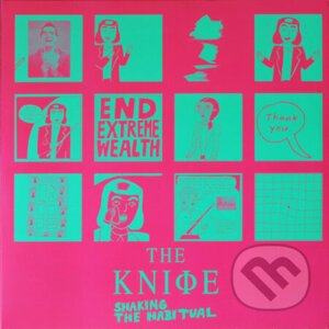 The Knife: Shaking the Habitual - The Knife