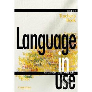 Language in Use - Beginner - Adrian Doff, Christopher Jones