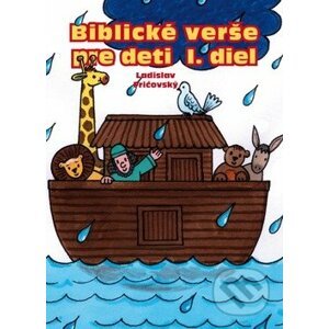 Biblické verše pre deti (I. diel) - Ladislav Fričovský
