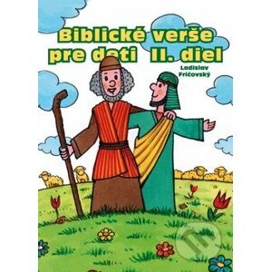 Biblické verše pre deti (II. diel) - Ladislav Fričovský