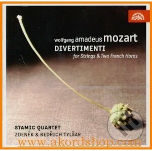 Zdeněk a Bedrich Tylšar & Stamičovo kvarteto: Mozart - Divertimenta - Zdeněk a Bedrich Tylšar & Stamičovo kvarteto