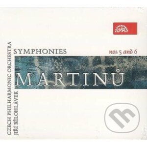 Bohuslav Martinu: Bohuslav Martinu - Symfonie C. 5, 6 - Bohuslav Martinu