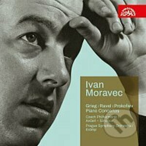 Ivan Moravec: Koncerty (Grieg, Ravel, Prokofjev) - Ivan Moravec