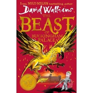 The Beast of Buckingham Palace - David Walliams, Tony Ross (ilustrátor)