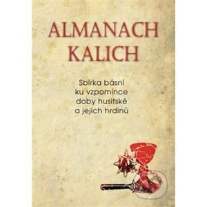 Almanach Kalich - Jaroslav Janovec, Daniel Landa, Miroslav Houška, Jan Poklop