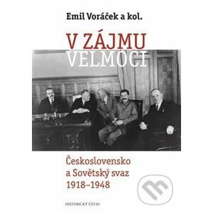 V zájmu velmoci - Emil Voráček
