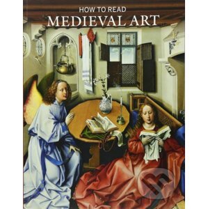 How to Read Medieval Art - Wendy A. Stein