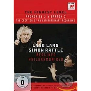 Lang Lang: The Highest Level - Documentary on The Recording & Prokofiev: Piano Concerto No. 3 - Lang Lang