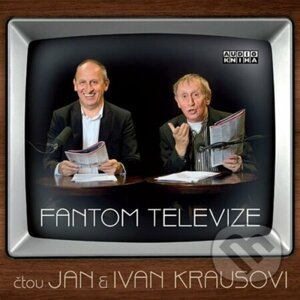 Kraus Ivan, Kraus Jan Kraus: Fantom Televize - Hudobné albumy