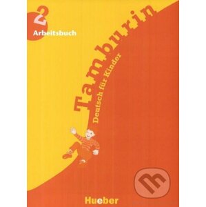 Tamburin 2 - Arbeitsbuch - Max Hueber Verlag