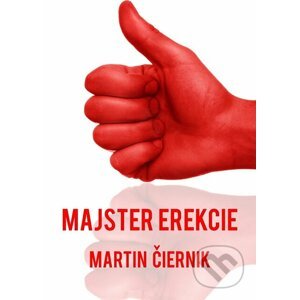 E-kniha Majster erekcie - Martin Čiernik